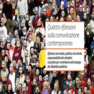 Quattro riflessioni sulla comunicazione contemporanea
