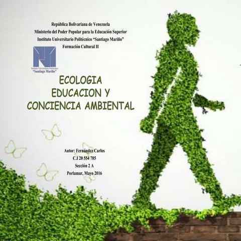 Ecología, educación y conciencia ambiental 