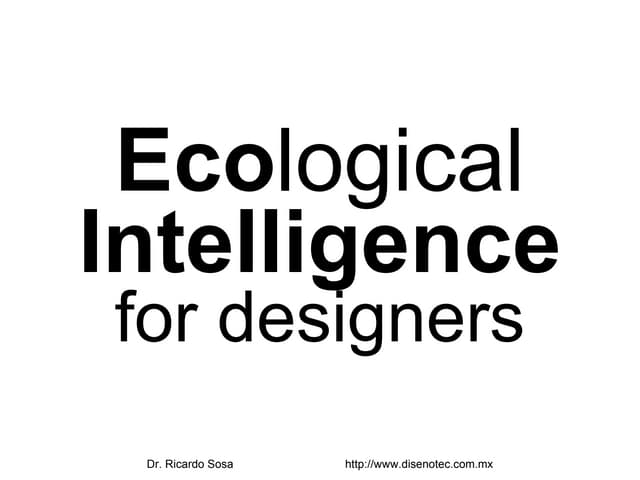 Ecological Intelligence for Designers