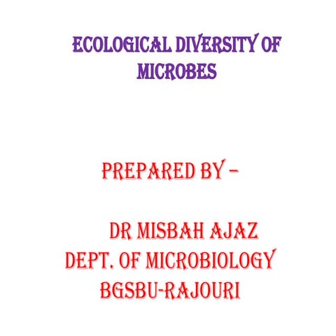 Ecological diversity of Microorganisms