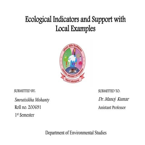 Ecological indicators and support with local examples