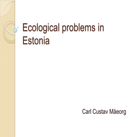 Ecological problems in estonia