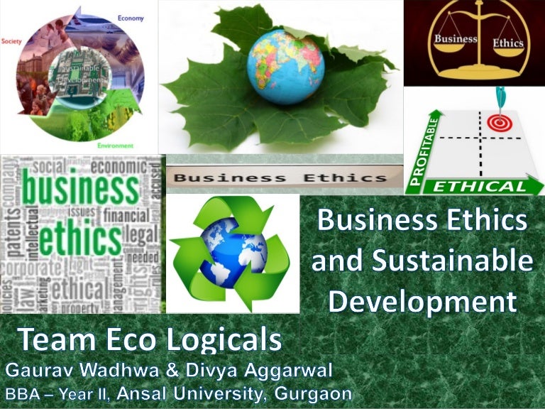 Business Ethics and Sustainable Development