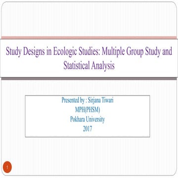 Ecological study design multiple group study and statistical analysis