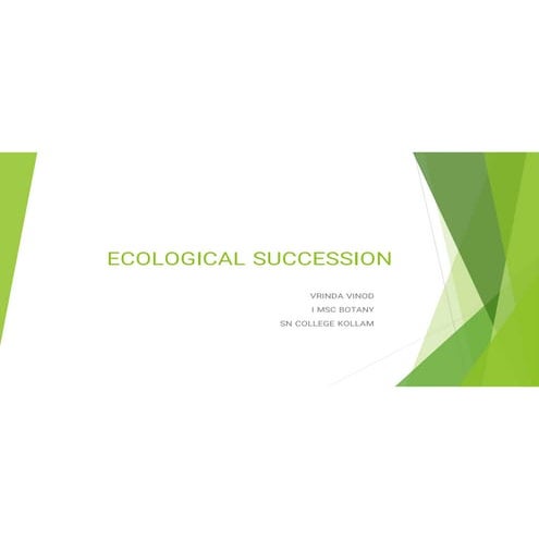 ecological succession Types , mechanism,communities