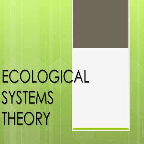 Ecological Systems Theory