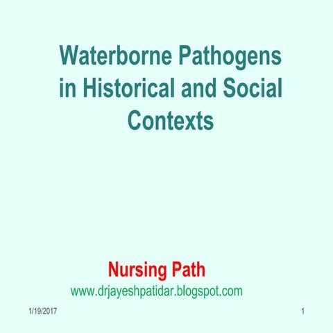 Waterborne Pathogens in Historical and Social Contexts