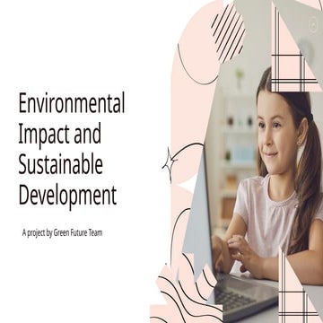 Sustainable development ki PDF hai jo ki hamen isase Bator chahie isliye hame...