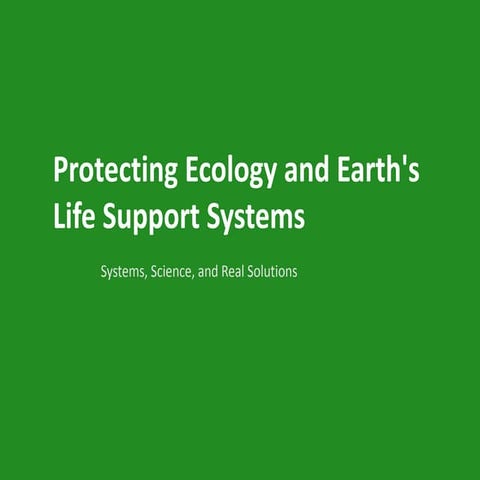 Protecting Earth's Life Support Systems: Science, Economics, and ...
