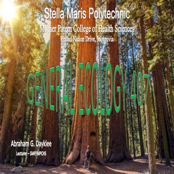 Ecology 407 Organism and their Interaction with their environment