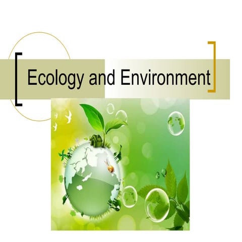 Ecology and environment