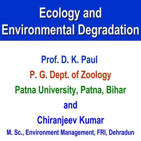 Ecology & environmental degradation final
