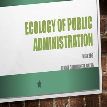 Ecology of Public Administration-MGA 208.pptx