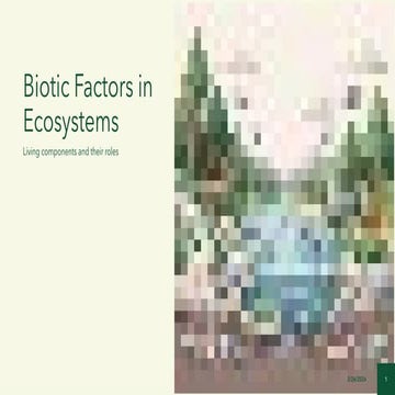 Comprehensive Overview of Biotic Factors and Their Crucial Roles in ...