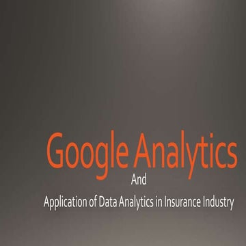 Google Analytics and Data Analysis in Insurance Industry 