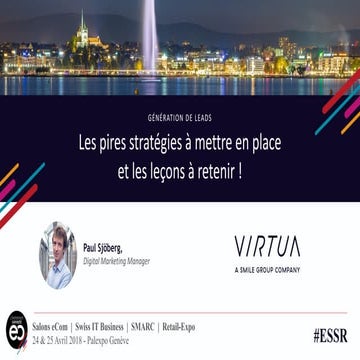 Générations de leads : les pires stratégies à mettre en place et les leçons à...