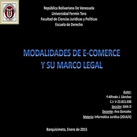 Modalidades De E-Comerce y su marco legal en Venezuela.