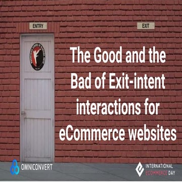 The good and the bad about exit-intent interactions for eCommerce websites #e...