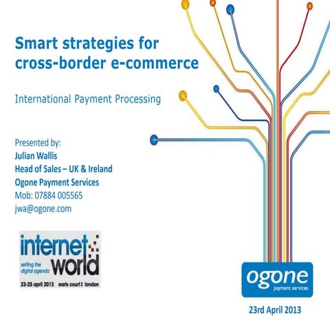 Smart strategies for cross-border e-commerce, Ogone