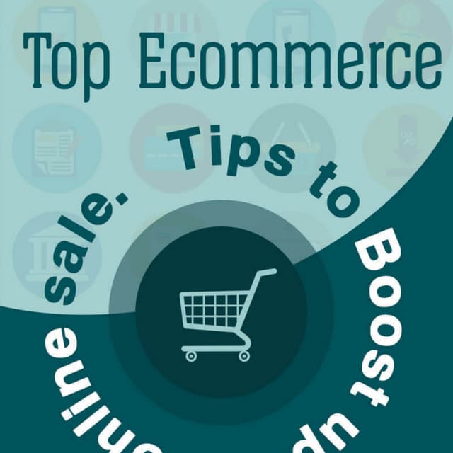 Top ECommerce Tips to Boost Up the Online Sale