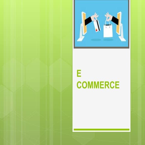 E commerce