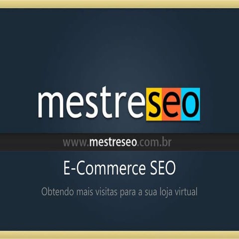 eCommerce SEO - Guia Completo para o SEO da Sua Loja Virtual