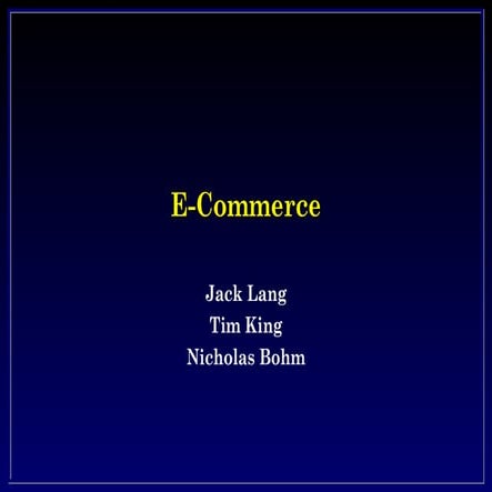 Undergraduate Course Ecommerce Lecture 1.ppt