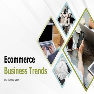Ecommerce Business Trends Powerpoint Presentation Slides