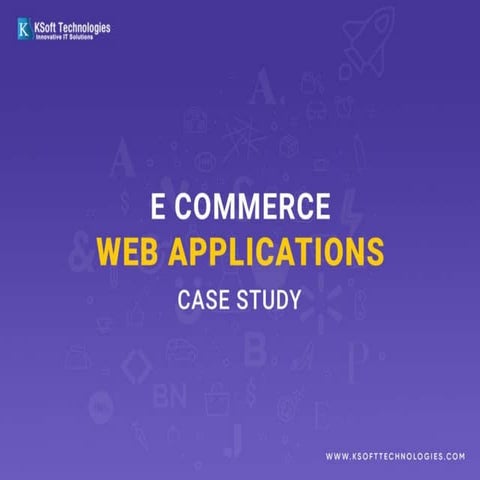 E commerce case study
