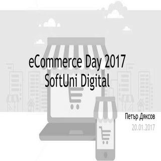 eCommerce day 2017 - Business part ...