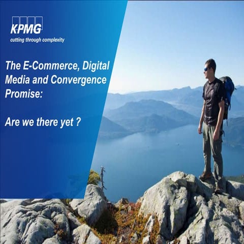 Ecommerce digital media_and_convergence_promise_oct_10_final_v2 