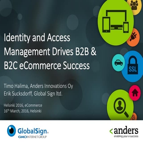 eCommerce Helsinki 2016_Anders Innovations & GlobalSign_16th march, 2016, Hel...