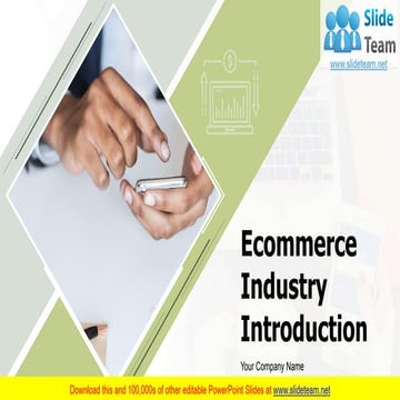 Ecommerce Industry Introduction PowerPoint Presentation Slides 