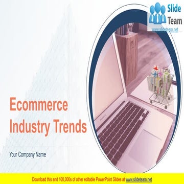 Ecommerce Industry Trends PowerPoint Presentation Slides 