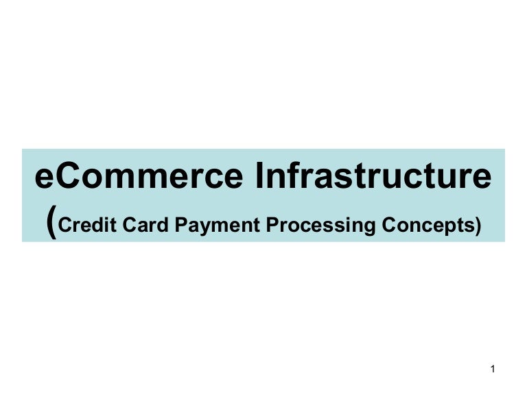 E commerce infrastructure