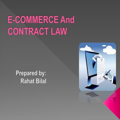 E commerce law, copy rights of e commerce law, trade mark of e -commerce, pri...