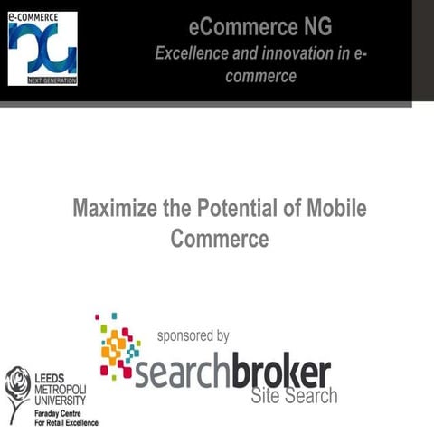 eCommerce NG: Maximize the potential of mobile commerce (1)