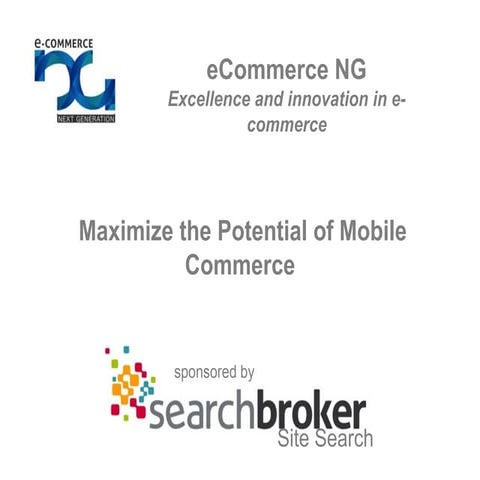 eCommerce NG "Maximize the Potential of Mobile Commerce" (2)