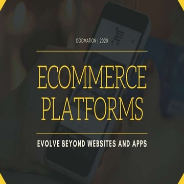 Ecommerce Platforms Evolve Beyond Websites and Apps