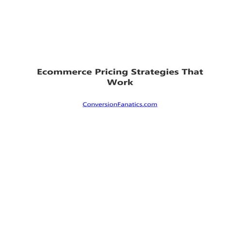 Ecommerce pricing strategies that work