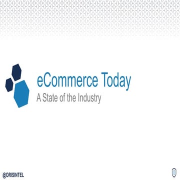 eCommerce Today: A State of the Industry