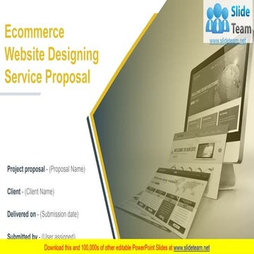 Ecommerce Website Designing Service Proposal PowerPoint Presentation Slides
