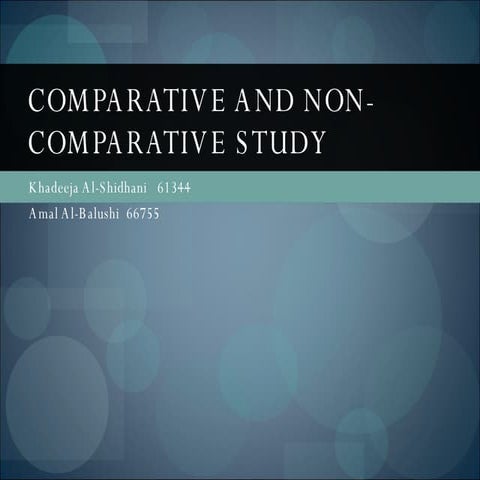 Comparartive and non-Comparative study
