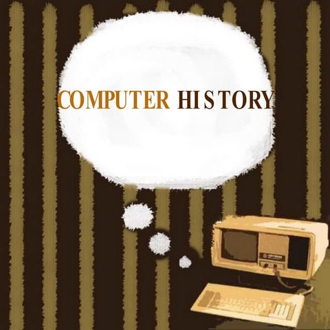 Computer History 4/12