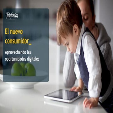 eCongress 2015: El nuevo consumidor. Ponencia de Manuel López Pérez, de Telef...