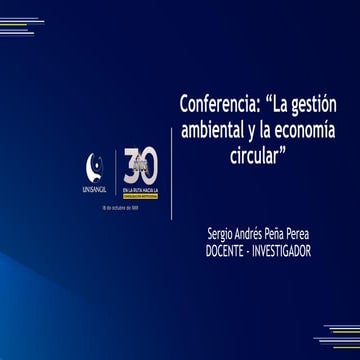 La gestión ambiental y la economía circular, un acercamiento a un nuevo model...