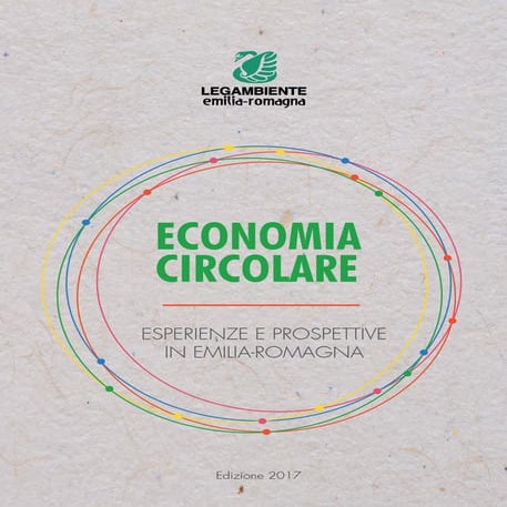 "Economia circolare - Esperienze e prospettive in Emilia-Romagna"