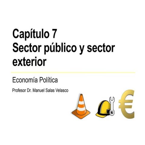 ECONOMÍA POLÍTICA CAPÍTULO 7. EL DINERO Y LA POLÍTICA MONETARIA