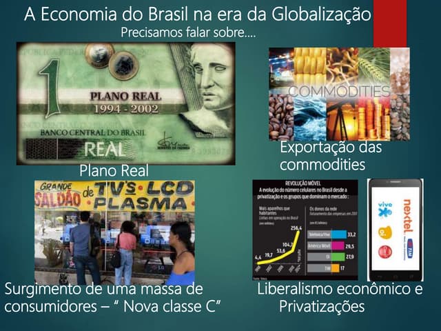 Economia do Brasil na era da globalização | PPTX