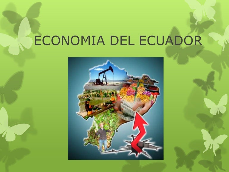 Economia del ecuador